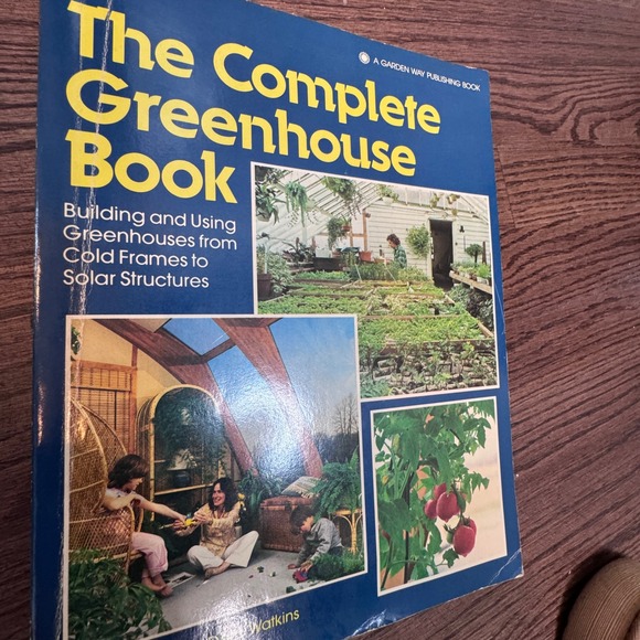 The‎ Complete Greenhouse Book Building & Using Greenhouses 1978
Vintage - Picture 5 of 5